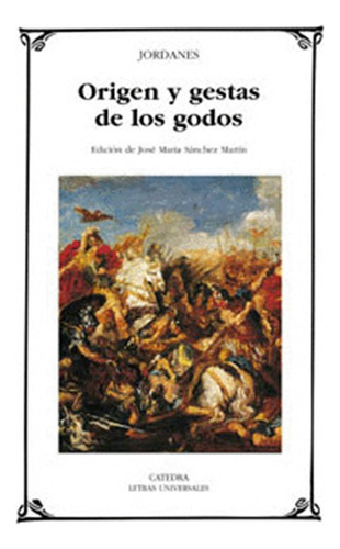 Libro Original Origen Y Gestas De Los Godos - Jordanes