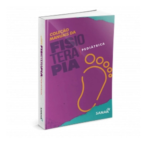 Livro Fisioterapia Pediátrica Manuais Da Fisioterapia Vol 1
