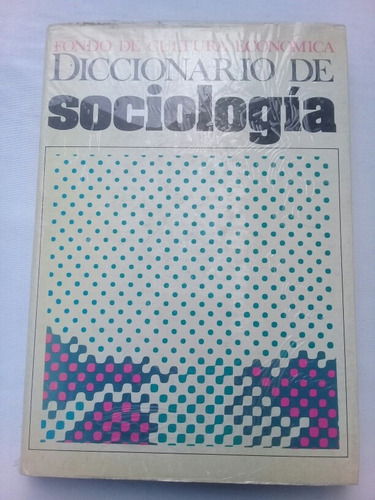 { Libro: Diccionario De Sociología - Henry Pratt Fairchild }