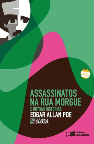 Assassinatos na rua Morgue e outras histórias, de Poe, Edgar Allan. Série Clássicos Saraiva Editora Somos Sistema de Ensino, capa mole em português, 2006