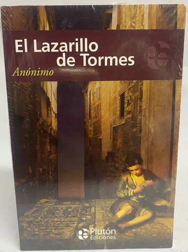 El Lazarillo De Tormes - Plutón Ediciones 