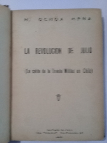 La Revolucion De Julio   -   H. Ochoa Mena