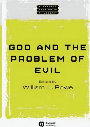 God And The Problem Of Evil, De William L. Rowe. Editorial John Wiley And Sons Ltd, Tapa Blanda En Inglés