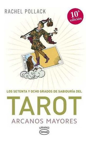 Tarot, Arcanos Mayores - Rachel Pollack