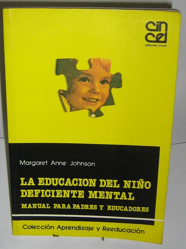 La Educación Del Niño Deficiente Mental