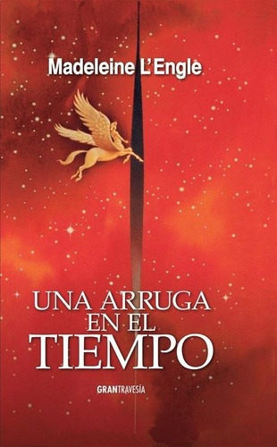 Una Arruga En El Tiempo - Madeleine L'engle