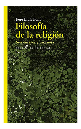 Libro Filosofia De La Religion  De Font Pere Lluis