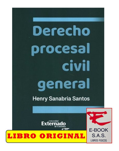 Derecho Procesal Civil General