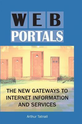 Libro Web Portals - Arthur Tatnall