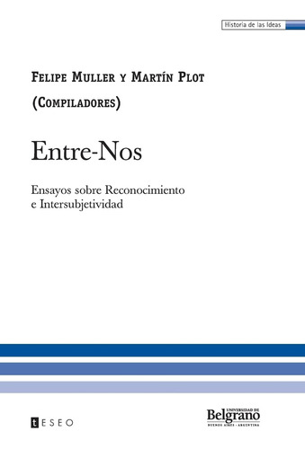 Libro: Entre-nos: Ensayos Sobre Reconocimiento E Intersubjet