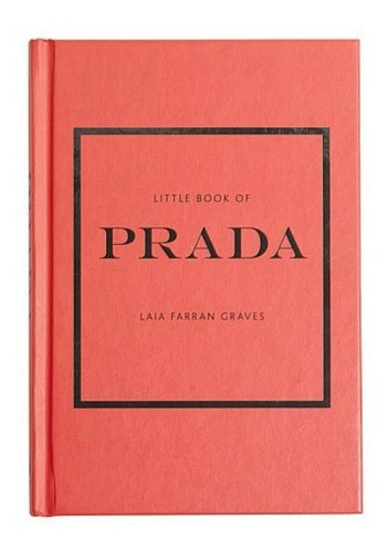 Libro The Little Book Of Prada Decoracion