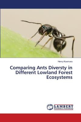 Libro Comparing Ants Diversty In Different Lowland Forest...