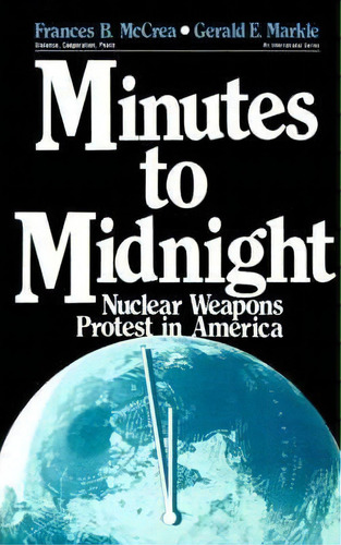 Minutes To Midnight, De Frances B. Mccrea. Editorial Sage Publications Inc, Tapa Blanda En Inglés