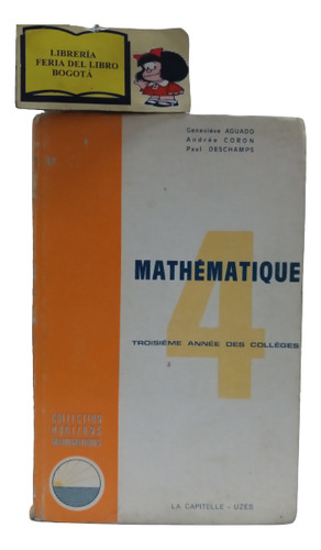 Matemáticas 4 - Geneviève Aguado - La Capitelle Uzès - 1979