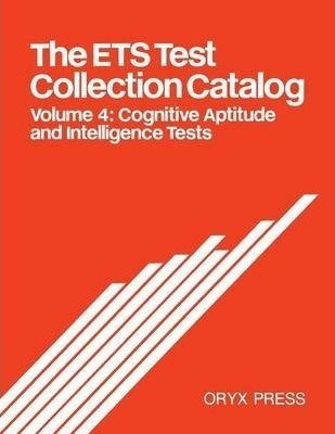 The Ets Test Collection Catalog - Educational Testing Ser...