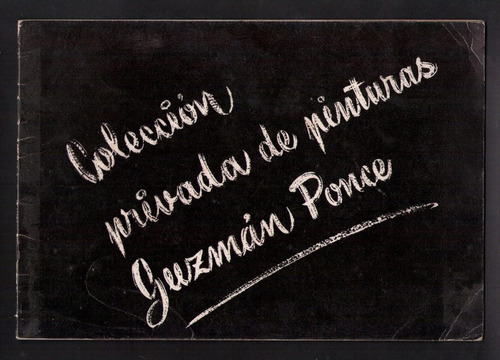 Colección Privada De Pinturas Guzman Ponce D6