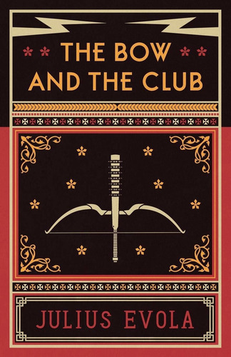 Libro The Bow And The Club Nuevo