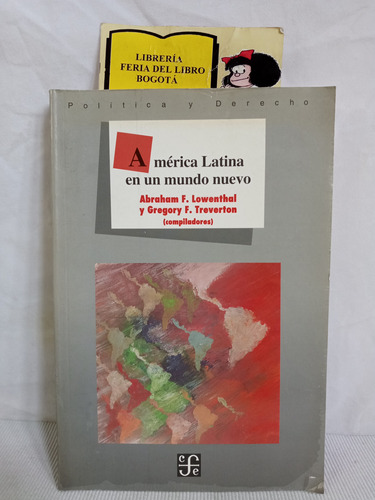 América Latina En Un Mundo Nuevo - Abraham Lowenthal - 1996