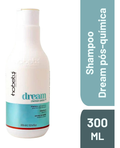Hobety Dream Pós-química Shampoo 300ml