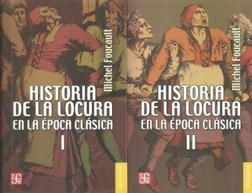 Imagen 1 de 8 de Historia De La Locura En La Epoca Clasica. 2 Tomos - Michel