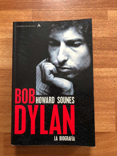 Bob Dylan La Biografia Howard Sounes 2002