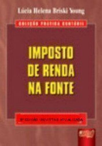 Imposto De Renda Na Fonte, De Yong Yong. Editora Jurua, Capa Dura Em Português