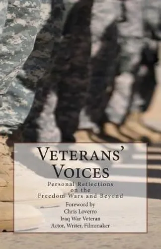 Libro Veterans' Voices: Personal Reflections On The Freed...