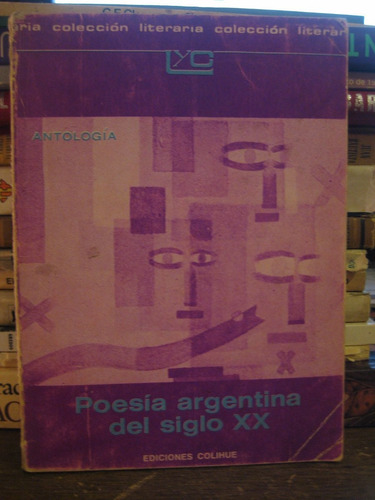Poesia Argentina Del Siglo X X Colihue