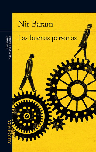 Las Buenas Personas - Baram, Nir  - *