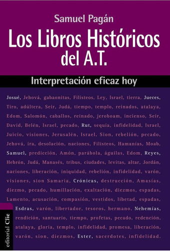 Los Libros Historicos Del A.t, Samuel Pagan