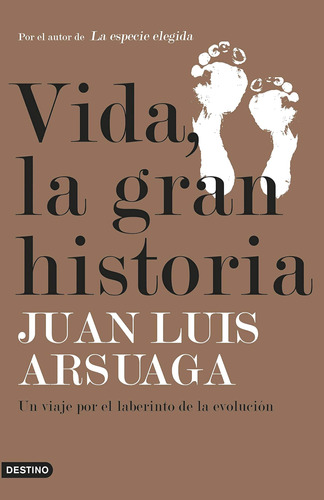 Libro Vida, Gran Historia (juan Luis Arsuaga)