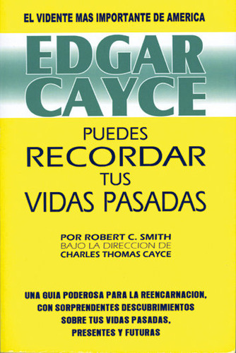 Edgar Cayce - Puedes Recordar Tus Vidas Pasada - Edgar Ca...