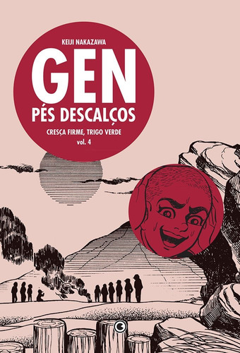 Gen Pés Descalços - Volume 4, de Nakazawa, Keiji. Série Gen pés descalços (4), vol. 4. Conrad Editora do Brasil Ltda., capa mole em português, 2012