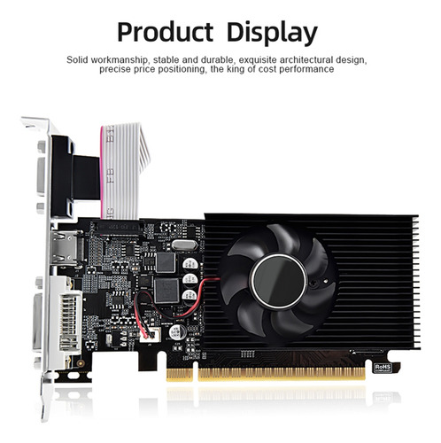 Placa Gráfica Gt730 4g Ddr3 De 128 Bits 700 Mhz 40 Nm Pcie 2
