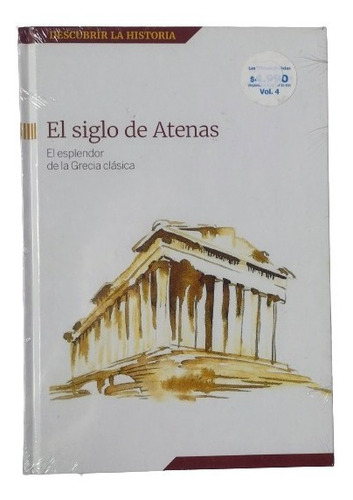 El Siglo De Atenas El Esplendor De La Grecia Clasica Cardona