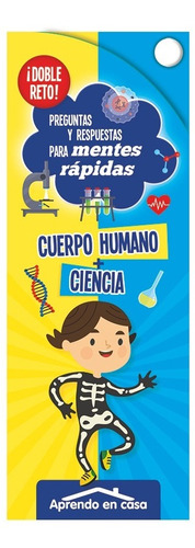 Libro Aprendo En Casa Doble Reto - Cuerpo Humano + Ciencia