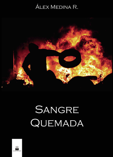 Sangre Quemada: , De Medina R., Vol. 1. Editorial Kaizen Editores, Tapa Pasta Blanda, Edición 1 En Español, 2024
