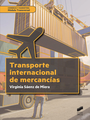 Transporte Internacional De Mercancias - Saenz De Miera,v...