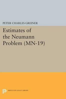 Libro Estimates Of The Neumann Problem. (mn-19), Volume 1...