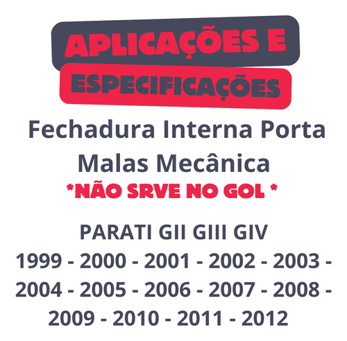 Fechadura Interna Tampa Porta Malas Parati Bola G2 G3 G4