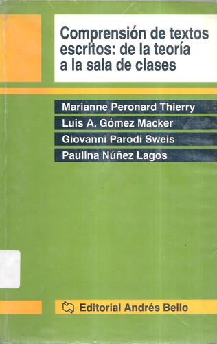 Comprensión De Textos Escritos Teoría Sala Clases / Peronard
