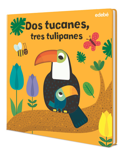 Libro Dos Tucanes Tres Tulipanes - Clima, Gabriele