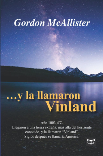 Libro: ...y La Llamaron Vinland (spanish Edition)