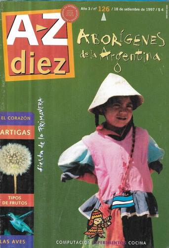 A - Z Diez N° 126 / 18-09-97 / Aborígenes Argentina