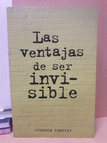 Las Ventajas De Ser Invisible - Chbosky - Usado - Devoto 