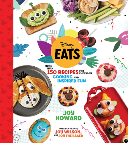 Libro: Disney Eats: More Than 150 Recipes For Everyday Cooki