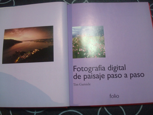Fotografia Digital De Paisaje Paso A Paso