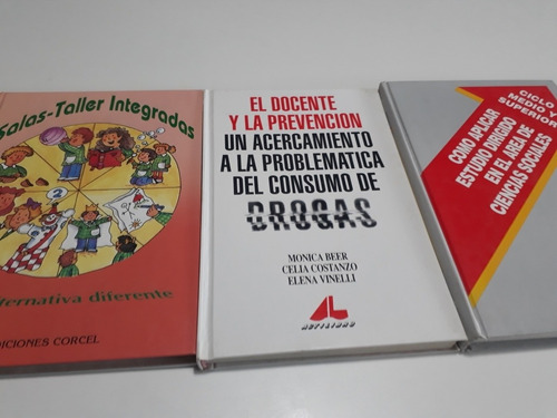 Salas Taller Integrados/el Docente Y Las Drogas/ciencias Soc