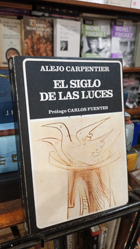 Alejo Carpentier El Siglo De Las Luces - Biblioteca Ayacucho