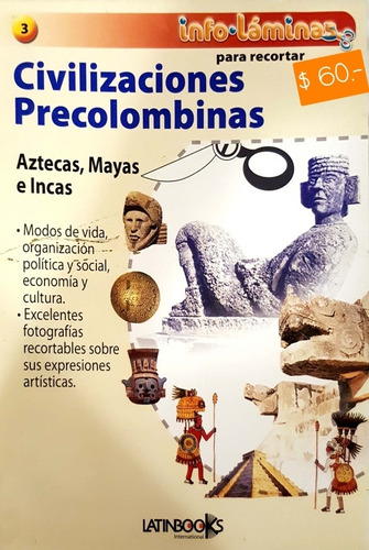 Infoláminas - Civilizaciones Precolombinas